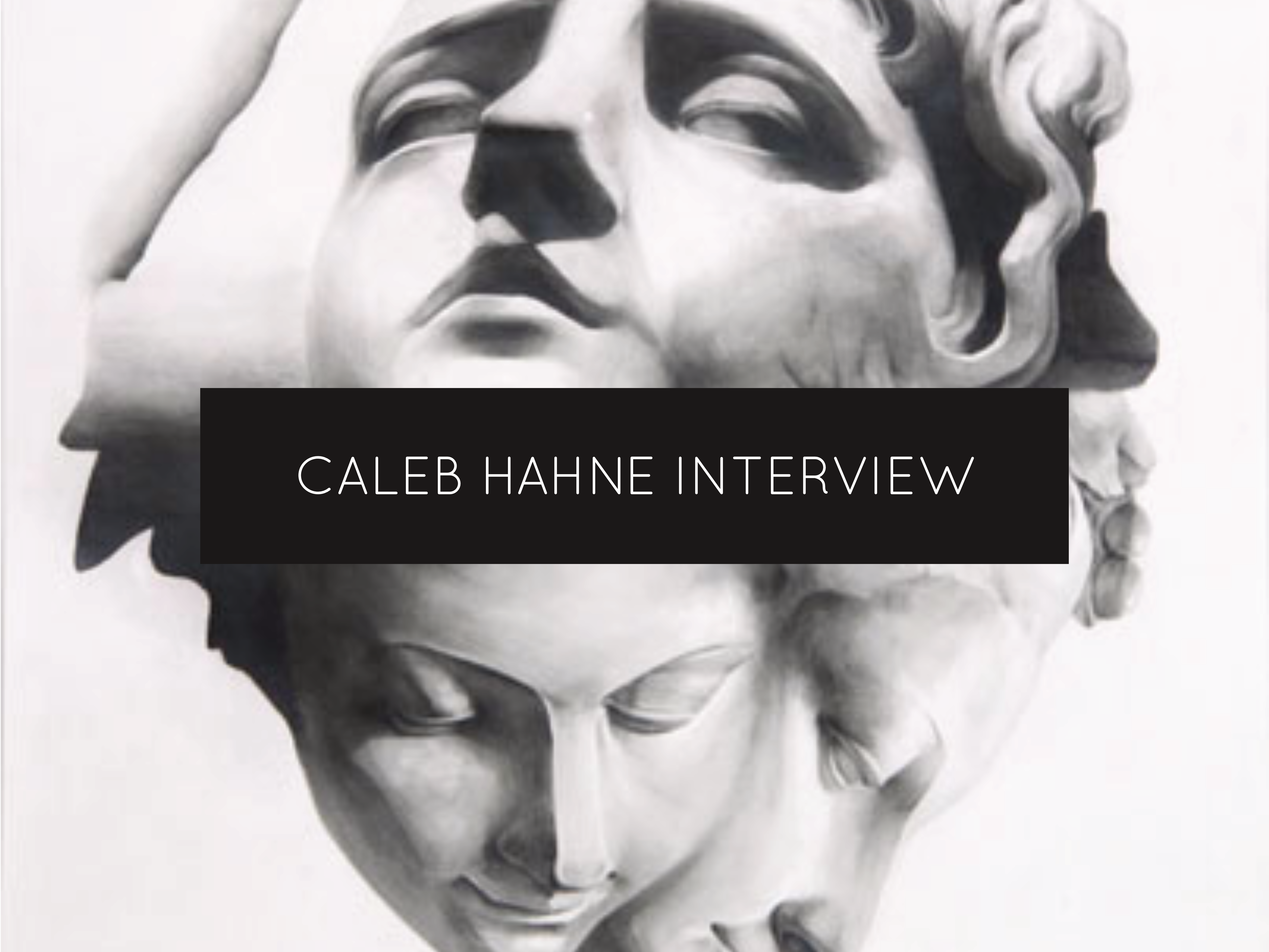 caleb hahne interview